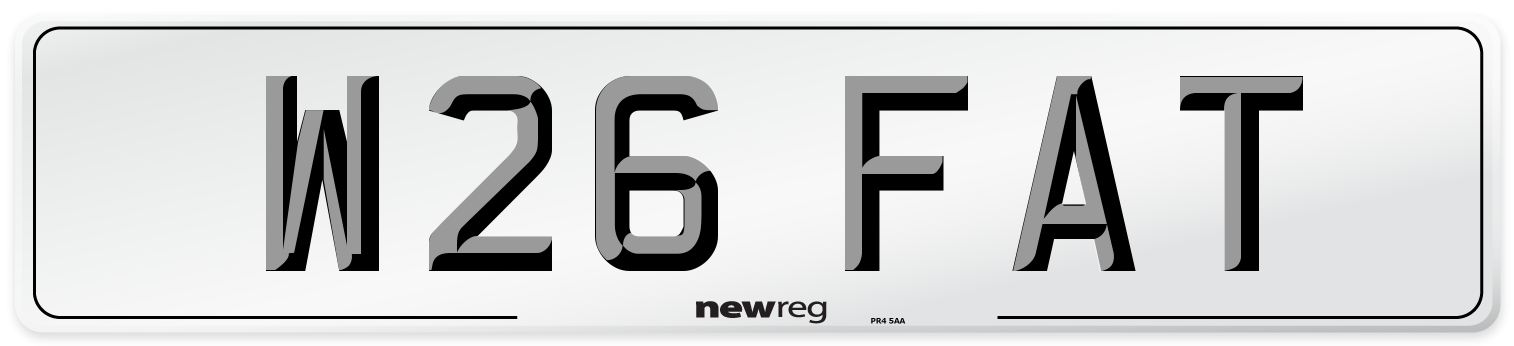 W26 FAT Number Plate from New Reg